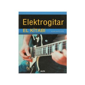 ELEKTROGITAR EL KİTABI - ALAN RATCLIFFE