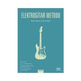 Elektrogitar Metodu - Bülent İşbilen Burak Erdoğan