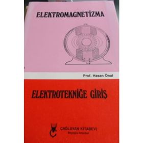 Elektromagnetizma - Cilt: 4 Elektroniğe Giriş - Hasan Önal