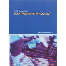 Elektromanyetik Alanlar - Şükrü Özen Niyazi Arı