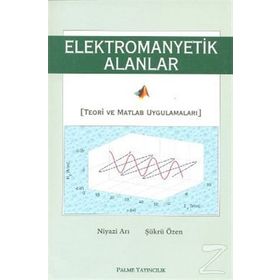 Elektromanyetik Alanlar - Şükrü Özen Niyazi Arı