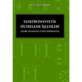 ELEKTROMANYETIK FILTRELEME İŞLEMLERİ - TEYMURAZ ABBASOV