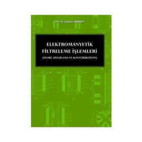 ELEKTROMANYETIK FILTRELEME İŞLEMLERİ - TEYMURAZ ABBASOV