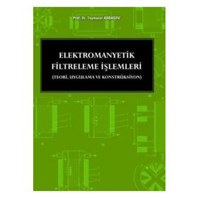 ELEKTROMANYETIK FILTRELEME İŞLEMLERİ - TEYMURAZ ABBASOV