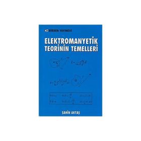 ELEKTROMANYETIK TEORININ TEMELLERI - ŞAHİN AKTAŞ