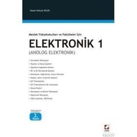 ELEKTRONIK 1 (ANALOG ELEKTRONIK - MESLEK YÜKSEKOKULLARI VE FAKÜLTELER İÇİN) - HASAN SELÇUK SELEK