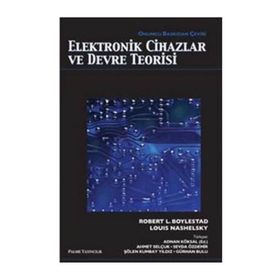 ELEKTRONIK CIHAZLAR VE DEVRE TEORISI - ROBERT BOYLESTAD;LOUIS NASHELSKY
