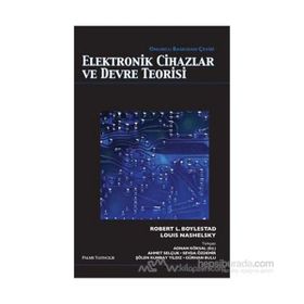 ELEKTRONIK CIHAZLAR VE DEVRE TEORISI - ROBERT BOYLESTAD;LOUIS NASHELSKY
