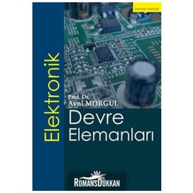 ELEKTRONIK DEVRE ELEMANLARI - AVNI MORGÜL