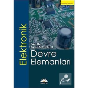 ELEKTRONIK DEVRE ELEMANLARI - AVNI MORGÜL