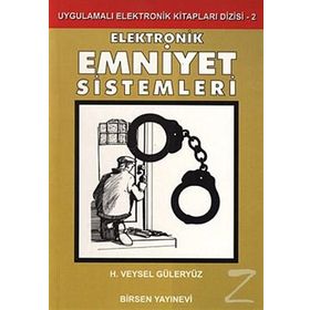 Elektronik Emniyet Sistemleri - H. Veysel Güleryüz