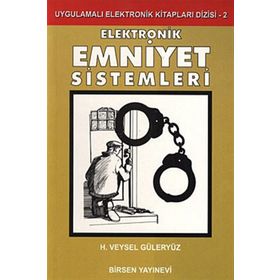 Elektronik Emniyet Sistemleri - H. Veysel Güleryüz