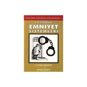 Elektronik Emniyet Sistemleri - H. Veysel Güleryüz