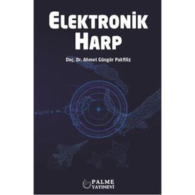 ELEKTRONIK HARP VE SINYAL SAVAŞLARI - BÜLENT KESKIN