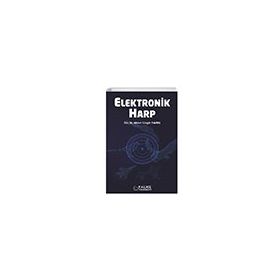 ELEKTRONIK HARP VE SINYAL SAVAŞLARI - BÜLENT KESKIN