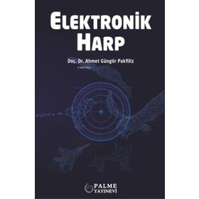ELEKTRONIK HARP VE SINYAL SAVAŞLARI - BÜLENT KESKIN