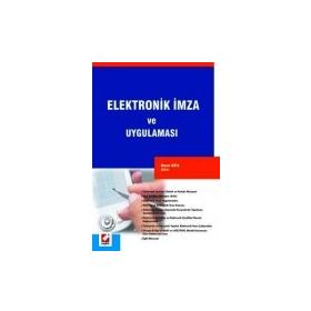 ELEKTRONIK İMZA VE UYGULAMASI - MESUT ORTA