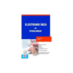 ELEKTRONIK İMZA VE UYGULAMASI - MESUT ORTA