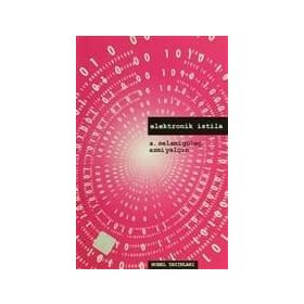 ELEKTRONIK İSTİLA - A. SELAMI GÜLEÇ, AZMI YALÇIN