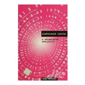 ELEKTRONIK İSTİLA - A. SELAMI GÜLEÇ, AZMI YALÇIN
