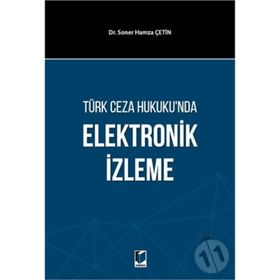 Elektronik İzleme - Çetin Öner