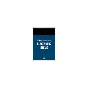 Elektronik İzleme - Çetin Öner