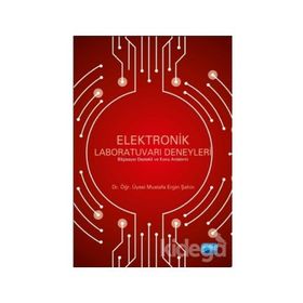 Elektronik Laboratuvarı Deneyleri - Mustafa Ergin Şahin