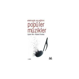 ELEKTRONIK ORG EĞİTİMİ VE POPÜLER MÜZİKLER - ROBERT FARKAS