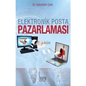 Elektronik Posta Pazarlaması - Sabahattin Çelik