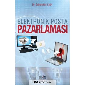 Elektronik Posta Pazarlaması - Sabahattin Çelik