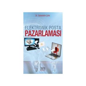 Elektronik Posta Pazarlaması - Sabahattin Çelik