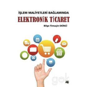 Elektronik Ticaret - Bilge Ekinci