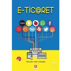 ELEKTRONIK TICARET - MEHMET AKIF ÇAKIRER