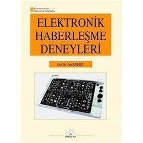 ELEKTRONIK VE HABERLEŞME MÜHENDİSLİĞİNE GİRİŞ DENEYLERI - AVNI MORGÜL