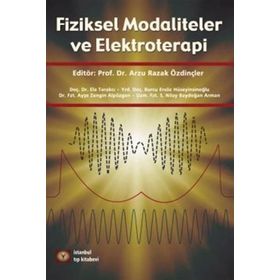 Elektroterapi Ve Fiziksel Modaliteler İstanbul Tıp Kitabevi