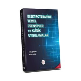 Elektroterapide Temel Prensipler ve Klinik Uygulamalar - Pelikan Kitabevi