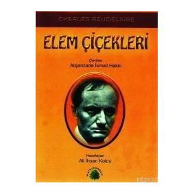 ELEM ÇİÇEKLERİ - CHARLES BAUDELAIRE