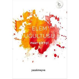 Elem Uğultusu - Fuat Çiftçi