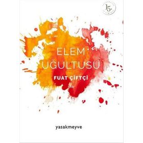Elem Uğultusu - Fuat Çiftçi