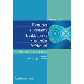 Elementler Diferansiyel Denklemler ve Sınır Değer Problemleri - William E. Boyce Richard C. Diprima