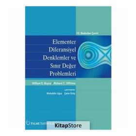Elementler Diferansiyel Denklemler ve Sınır Değer Problemleri - William E. Boyce Richard C. Diprima