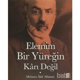 ELEMIM BIR YÜREĞIN KÂRI DEĞIL - İSMAIL KARA;FULYA İBANOĞLU