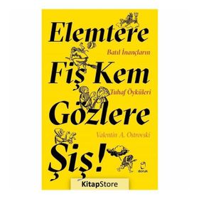 Elemtere Fiş Kem Gözlere Şiş - Valentin A Ostrovski