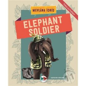 Elephant Soldier - Mevlana İdris
