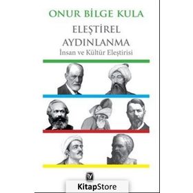 Eleştirel Aydınlanma / Onur Bilge Kula