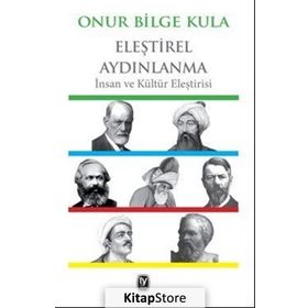 Eleştirel Aydınlanma / Onur Bilge Kula