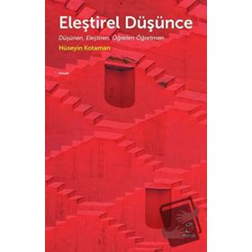 Eleştirel Düşünce - Hüseyin Kotaman