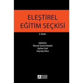 Eleştirel Eğitim Seçkisi - Nevzat Samet Baykal Ayhan Ural Zeynep Alica Naciye Aksoy Hasan Hüseyin Aksoy Nacar Demir Nevruz Uğur Ahmet Yıldız Derya Ünlü Burak Özçetin H. Eylem Kaya Ahmet Duman Mediha Sarı Memet Karakuş Andaç Çuhadar Gökçe Güvercin Mehmet t
