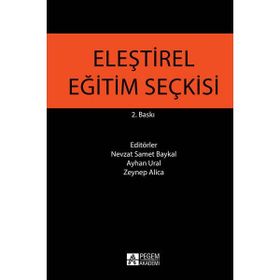 Eleştirel Eğitim Seçkisi - Pegem Akademi Yayıncılık