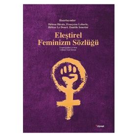 ELEŞTİREL FEMINIZM SÖZLÜĞÜ - KOLLEKTIF